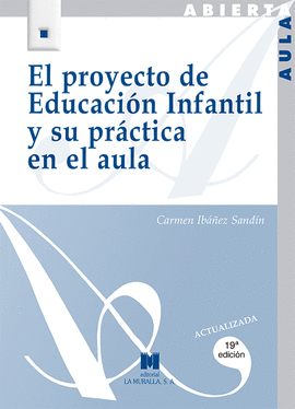 PROYECTO DE EDUCACION INFANTIL Y SU PRACTICA EN EL AULA, EL