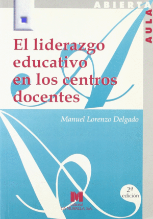 LIDERAZGO EDUCATIVO EN LOS CENTROS DOCENTES EL