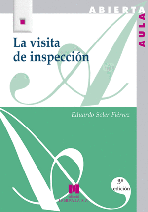 VISITA DE INSPECCI�N, LA