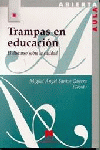 TRAMPAS EN LA EDUCACION