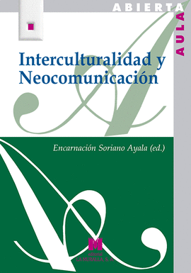 INTERCULTURALIDAD Y NEOCOMUNICACI�N