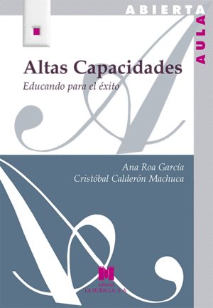ALTAS CAPACIDADES. EDUCANDO PARA EL EXITO