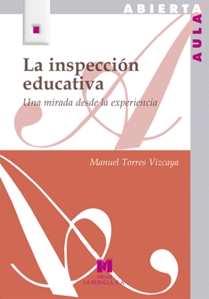 INSPECCI�N EDUCATIVA, LA