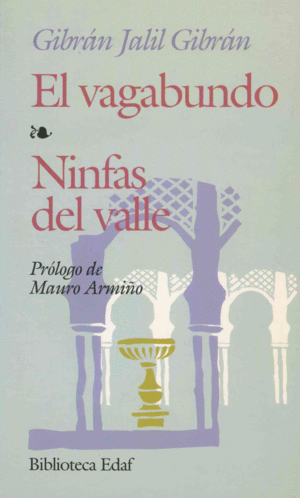 EL VAGABUNDO / NINFAS DEL VALLE