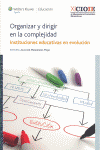 ORGANIZAR Y DIRIGIR EN LA COMPLEJIDAD