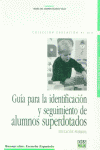 GUIA INDENTIFICACION Y SEGUIMIENTO DE ALUMNOS SUPE