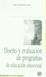 DISE�O Y EVALUACION DE PROGRAMAS DE EDUCACION EMOCIONAL