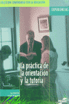 *** PRACTICA DE LA ORIENTACION Y LA TUTORIA