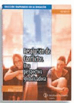 RESOLUCION CONFLICTOS - UNA PERSPECTIVA GLOBALIZADORA