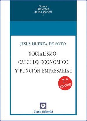 SOCIALISMO, CLCULO ECONMICO Y FUNCIN EMPRESARIAL