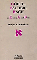 GODEL, ESCHER, BACH. UN ETERNO Y GRACIL BUCLE