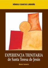 EXPERIENCIA TRINITARIA DE SANTA TERESA DE JESUS