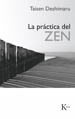 PRACTICA DEL ZEN, LA