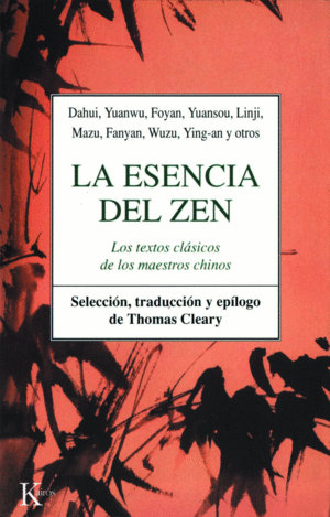 ESENCIA DEL ZEN LA