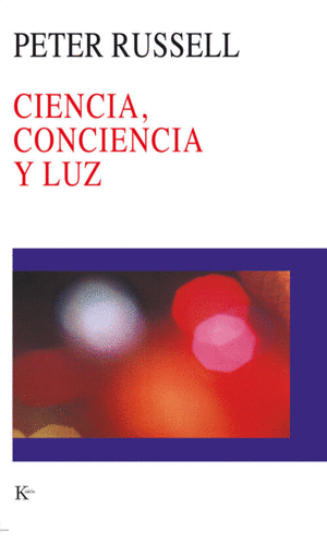 CIENCIA CONCIENCIA Y LUZ NC