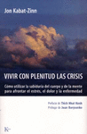 VIVIR CON PLENITUD LAS CRISIS - EN