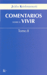 COMENTARIOS SOBRE EL VIVIR TOMO II