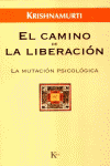 CAMINO DE LA LIBERACION, EL