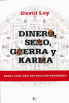 DINERO SEXO GUERRA Y KARMA