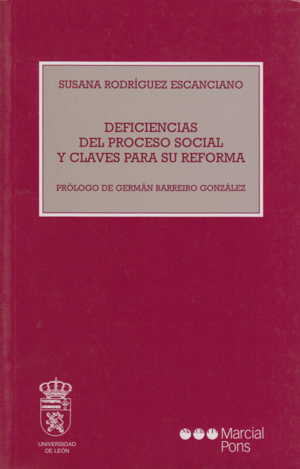 DEFICIENCIAS PROCESO SOCIAL CLAVES REFORMA