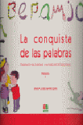 CONQUISTA DE LAS PALABRAS, LA  PRIMARIA I