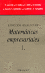 EJERCICIOS RESUELTOS DE MATEMATICAS EMPRESARIALES 1