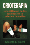 CRIOTERAPIA REHABILITACION LESIONES PRACTICA DEPORTIVA