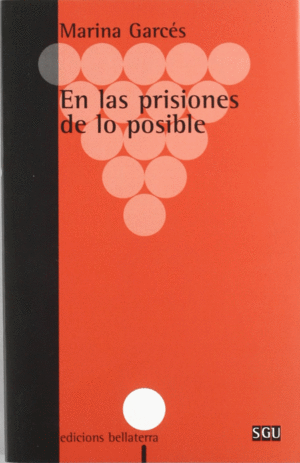 EN LAS PRISIONES DE LO POSIBLE