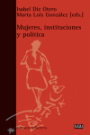 MUJERES, INSTITUCIONES Y POLITICA