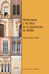 MODERNISMO Y ART DECO EN LA ARQUITECTURA DE MELILLA