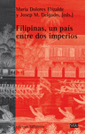 FILIPINAS, UN PAS ENTRE DOS IMPERIOS