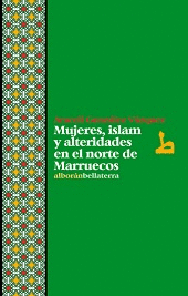 ***MUJERES ISLAM Y ALTERIDADES EN EL NORTE DE MARRUECOS