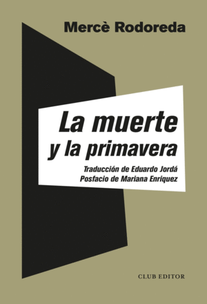 MUERTE Y LA PRIMAVERA, LA