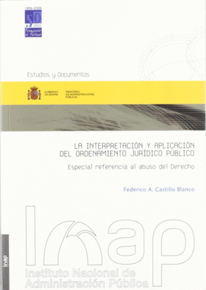 INTERPRETACION Y APLICACION DEL ORDENAMIENTO JURIDICO PUBLICO