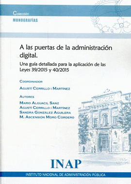 A LAS PUERTAS DE LA ADMINISTRACI�N DIGITAL.