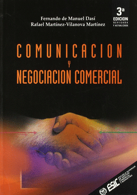 COMUNICACION Y NEGOCIACION COMERCIAL 3� EDICION