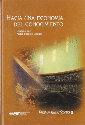 HACIA UNA ECONOMIA DEL CONOCIMIENTO
