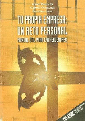 TU PROPIA EMPRESA UN RETO PERSONAL