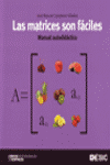 MATRICES SON FACILES, LAS