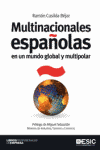 MULTINACIONALES ESPA�OLAS EN UN MUNDO GLOBAL Y MULTIPOLAR