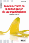 CIEN ERRORES EN LA COMUNICACION DE LAS ORGANIZACIONES, LOS