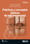 PRACTICAS Y CONCEPTOS BASICOS DE MICROECONOMIA - 4� EDIC