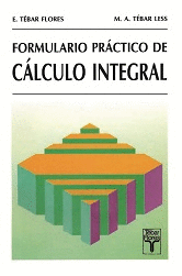 FORMULARIO PRACTICO DE CALCULO INTEGRAL