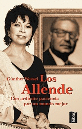 LOS ALLENDE - CON ARDIENTE PACIENCIA POR UN MUNDO MEJOR