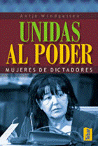 MUJERES DE DICTADORES UNIDAS AL PODER