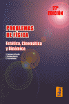 PROBLEMAS DE FISICA 27 ED ESTATICA CINEMATICA Y DINAMICA