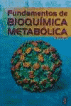 FUNDAMENTOS DE BIOQUIMICA METABOLICA 3 ED