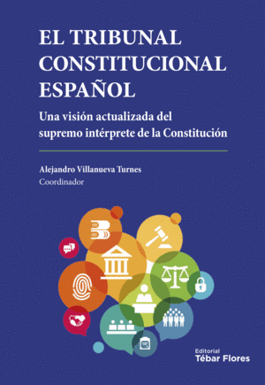 EL TRIBUNAL CONSTITUCIONAL ESPA�OL