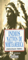 INDIOS NATIVOS DE NORTEAMERICA PRINCIPALES TRIBUS