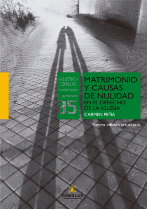 MATRIMONIO Y CAUSAS DE NULIDAD EN EL DERECHO DE LA IGLESIA